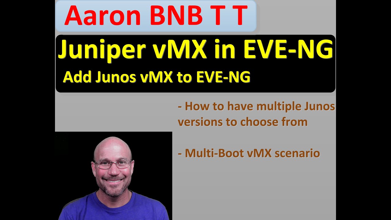 Add vMX to EVE-NG - dual boot Junos