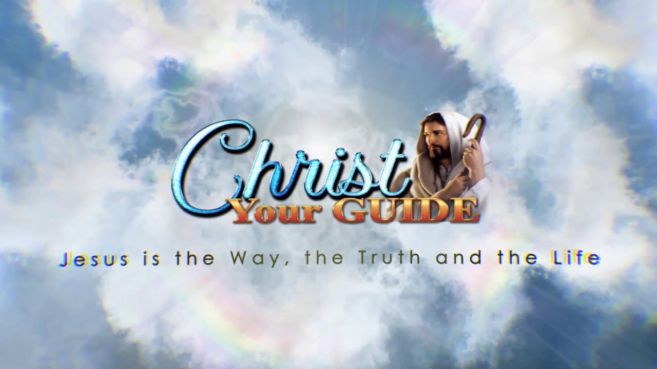 Christ Your Guide  SABBATH SCHOOL| DIVINE SERVICE: HOW DO WE USE OUR VITAL FORCE