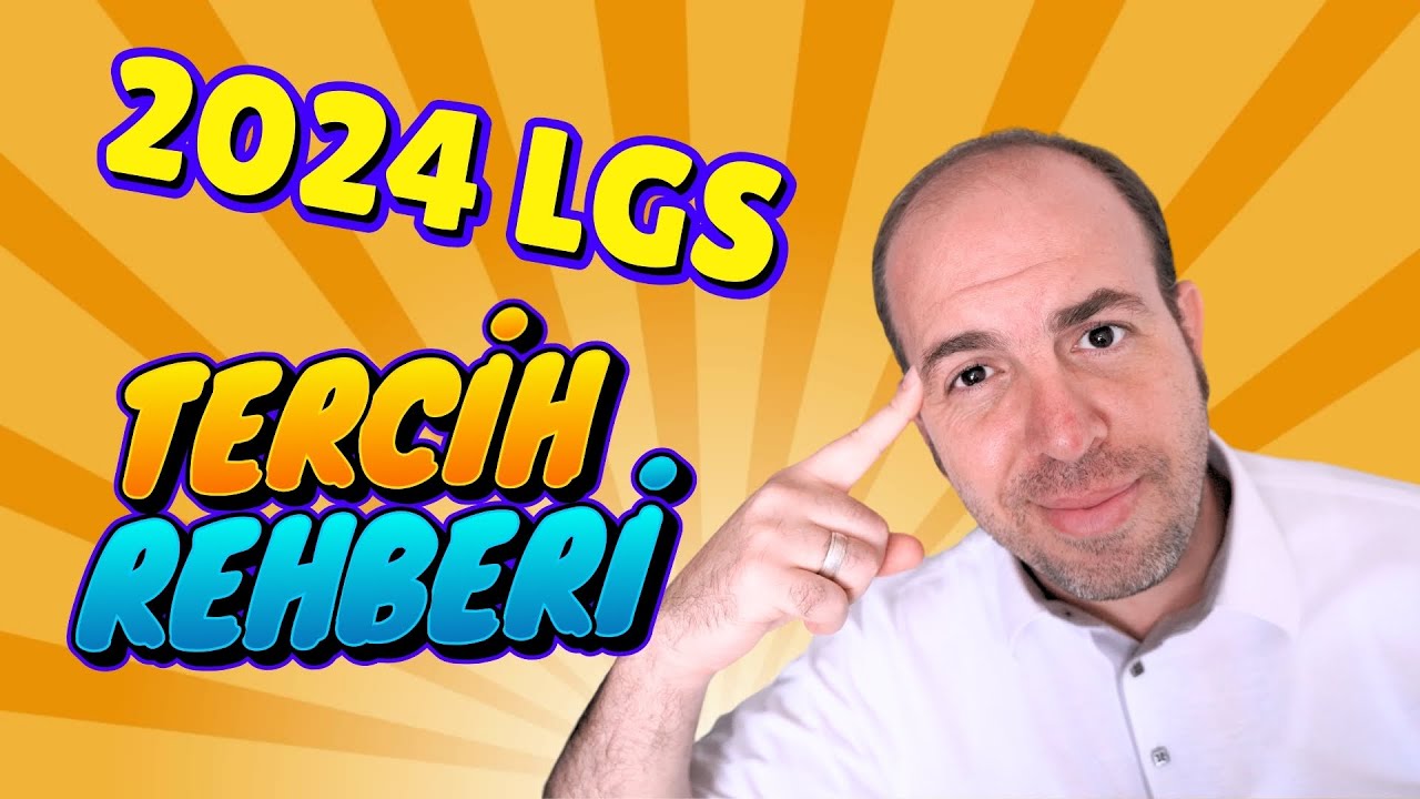 2024 LGS Tercih Rehberi: Doğru Liseyi Seçmenin Püf Noktaları, Hangi Lise Sana Uygun?