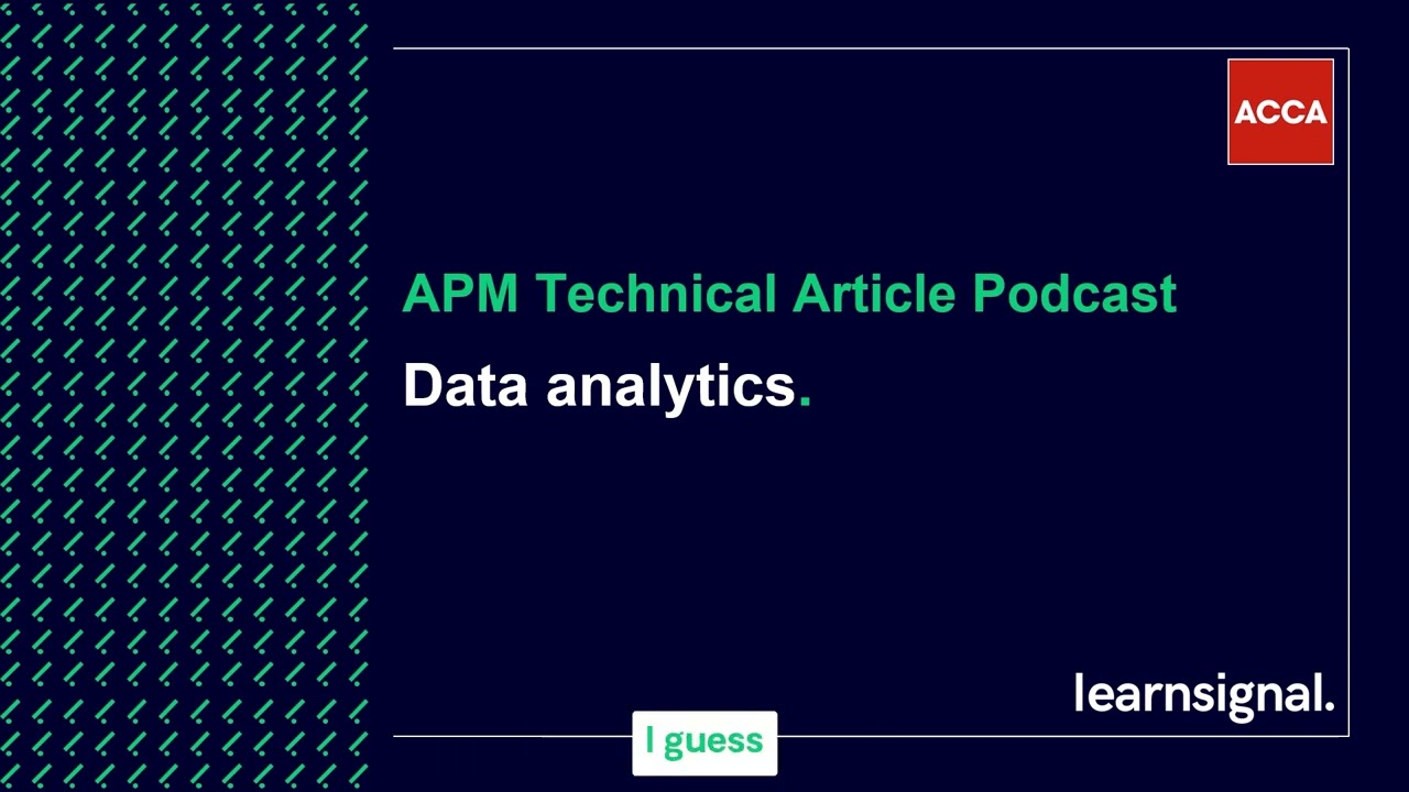 APM Technical Article Podcast: Data Analytics