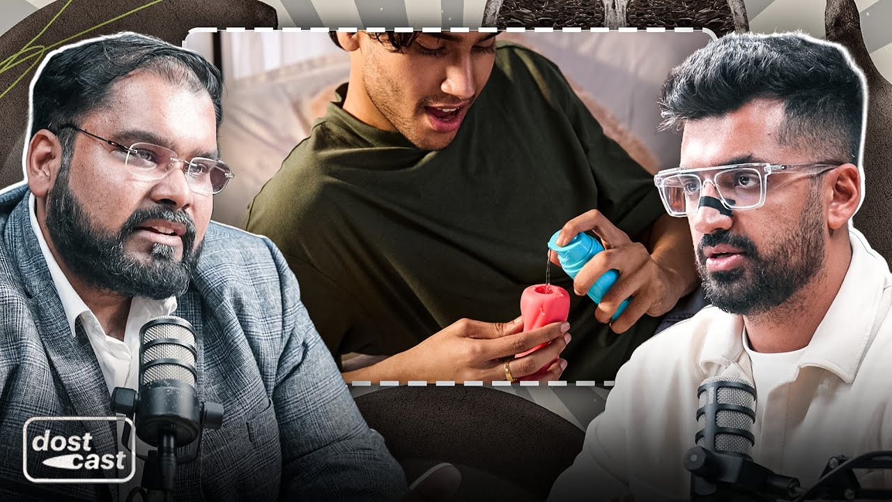 S*x Toys vs. Real Intimacy: What You Need to Know ft. Dr. Vijayant Gupta