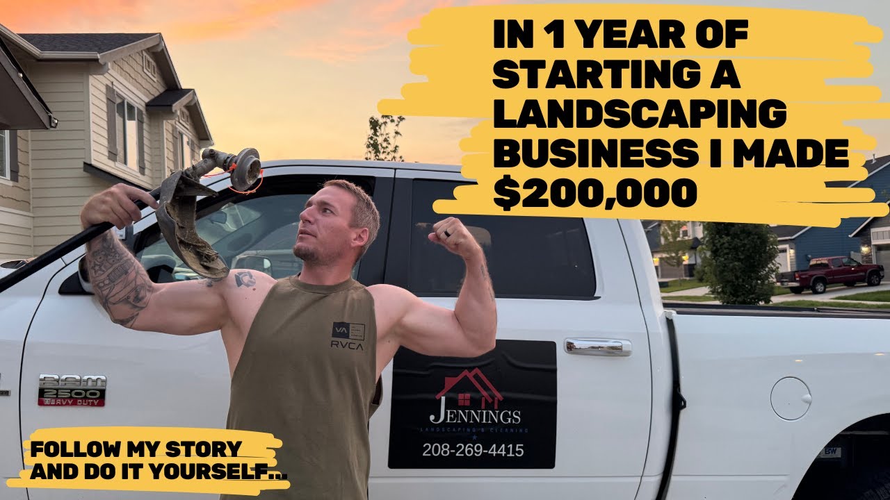 IN 1 YEAR OF STARTING MY LANDSCAPING BUSINESS I MADE $200,000. FIND OUT HOW BY FOLLOWING MY STORY..
