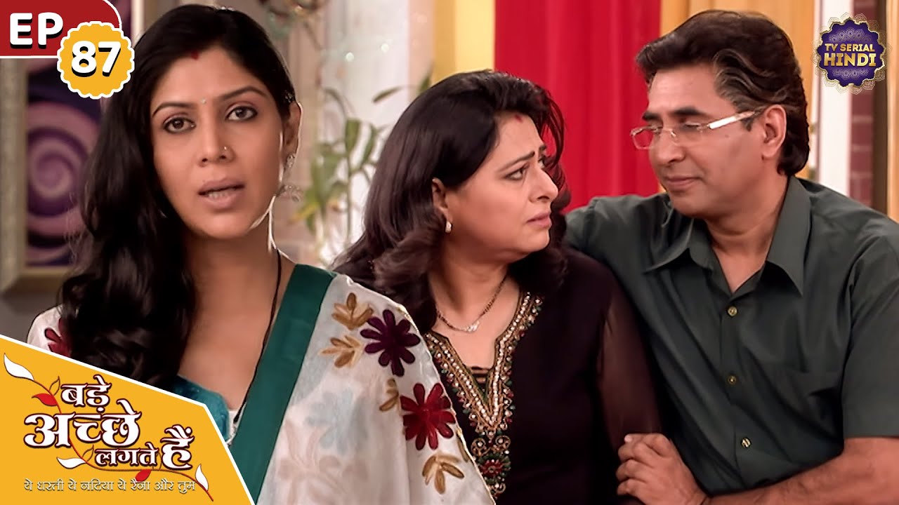 प्रिया के आज पर पड़ा उसके अतीत का काला साया | Ep 87 | Bade Achhe Lagte Hain | Show | TV Serial Hindi