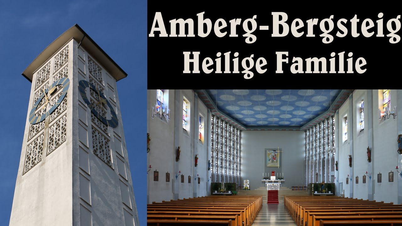 AMBERG (AM), Pfarrkirche Heilige Familie - Glocken einzeln und Vollgeläute (Turmaufnahme)