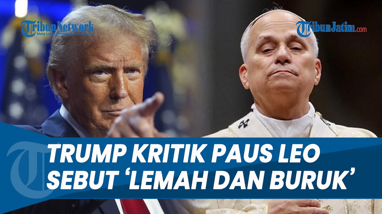 TOLAK DAMAI! Trump Kembali Kritik Paus Leo sebut 'Lemah' soal Kriminalitas dan Tak Sepakat soal Iran