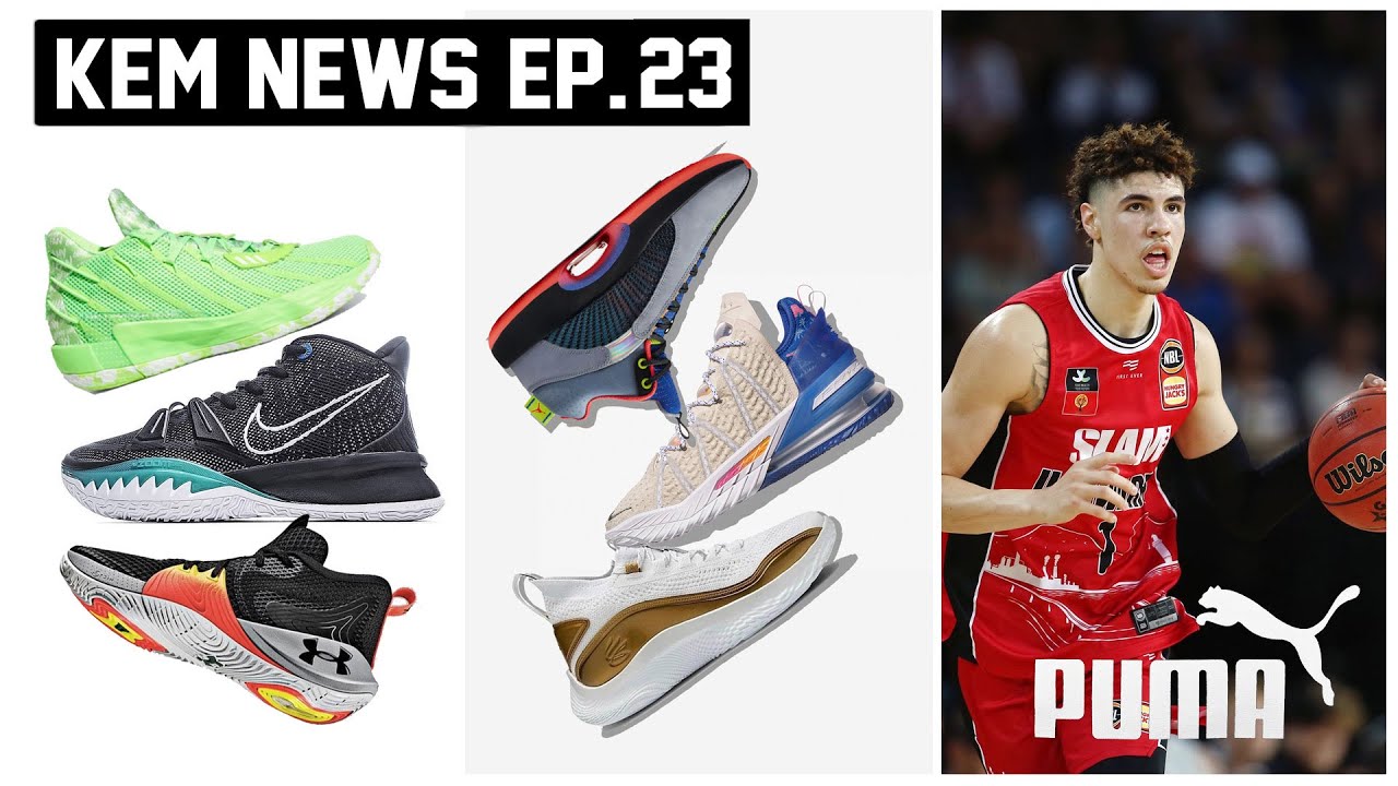 #94 KEM News Số 23: Jordan 35, Kyrie 7, Curry 8 + vô số giày mới và Lamelo Ball.