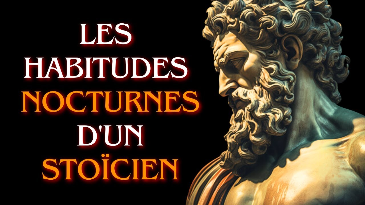 6 Choses Que Vous Devriez Faire Chaque Soir - Marc Aurèle Stoïcisme