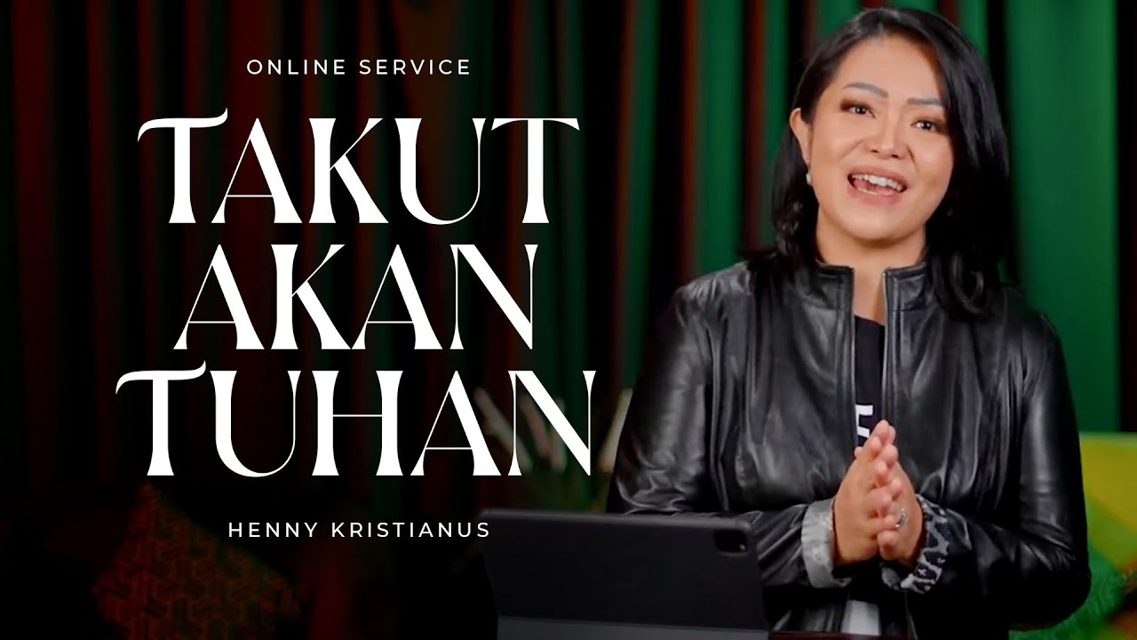 Takut Akan Tuhan - Henny Kristianus