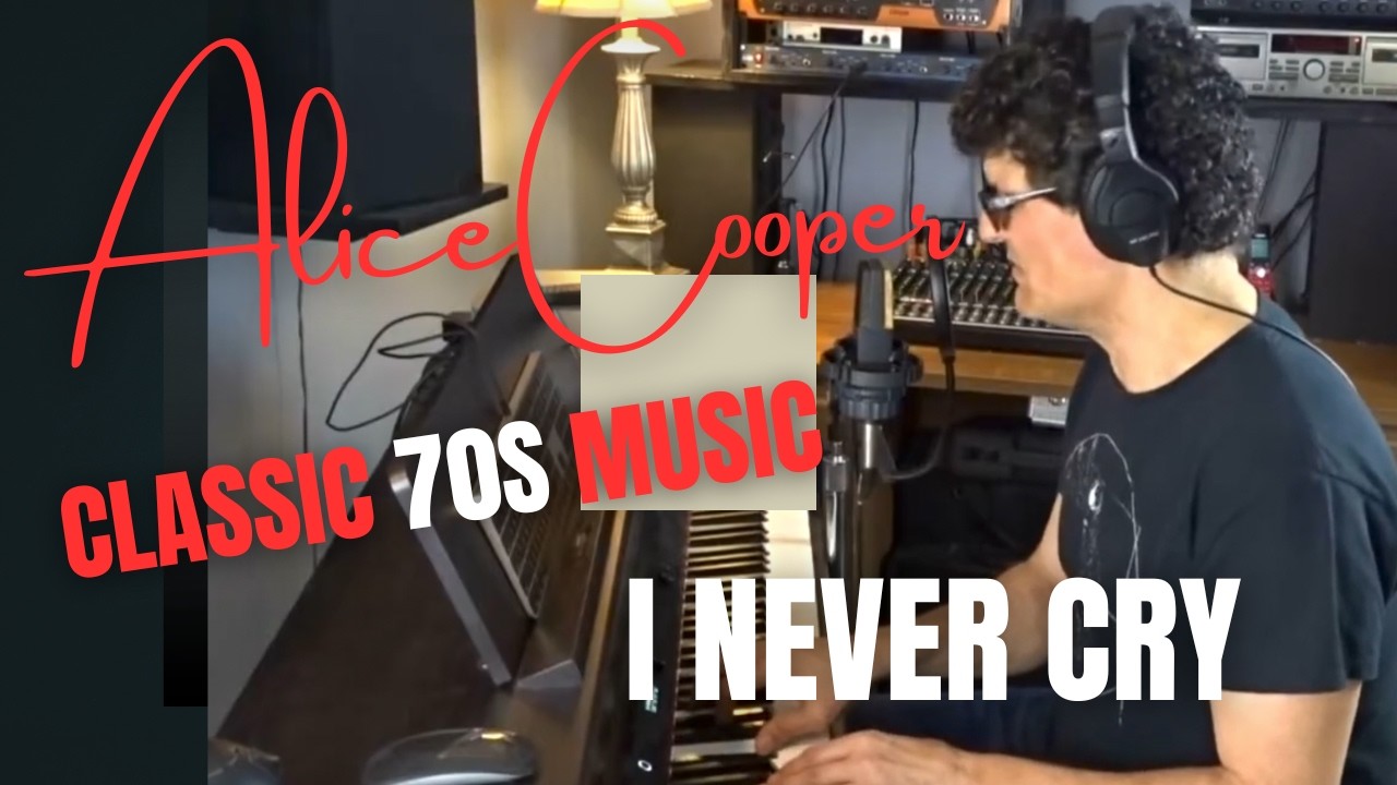 PIANO VERSION - I Never Cry - Alice Cooper Cover