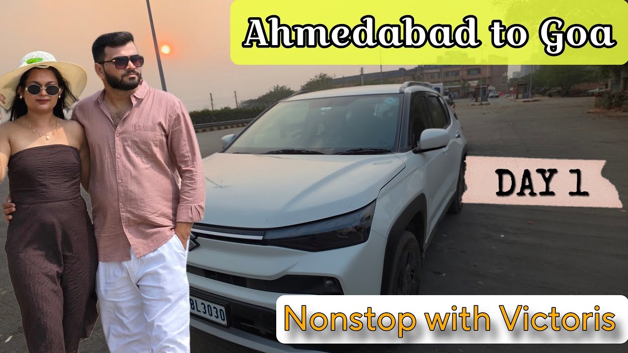 Ahmedabad to Goa Part 1: The Adventure Begins! On Victoris CNG