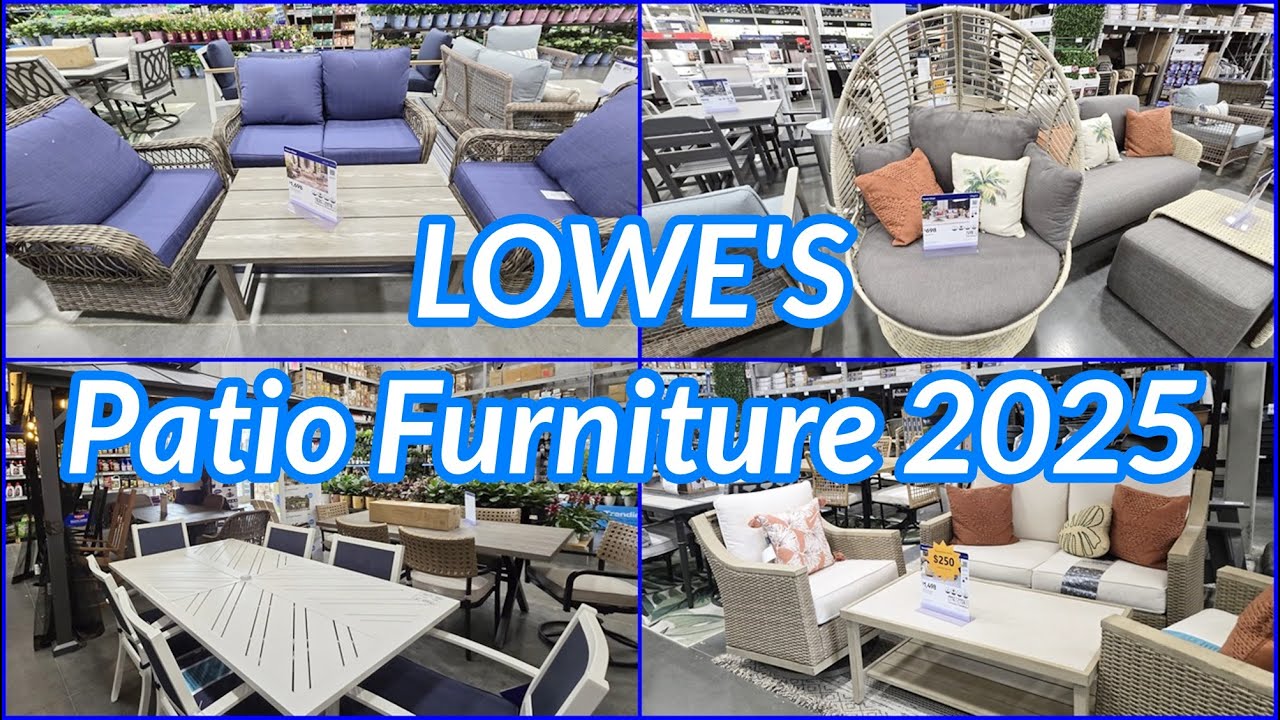 LOWE'S PATIO FURNITURE 2025 SHOP WITH ME OUTDOOR FURNITURE AND DECOR