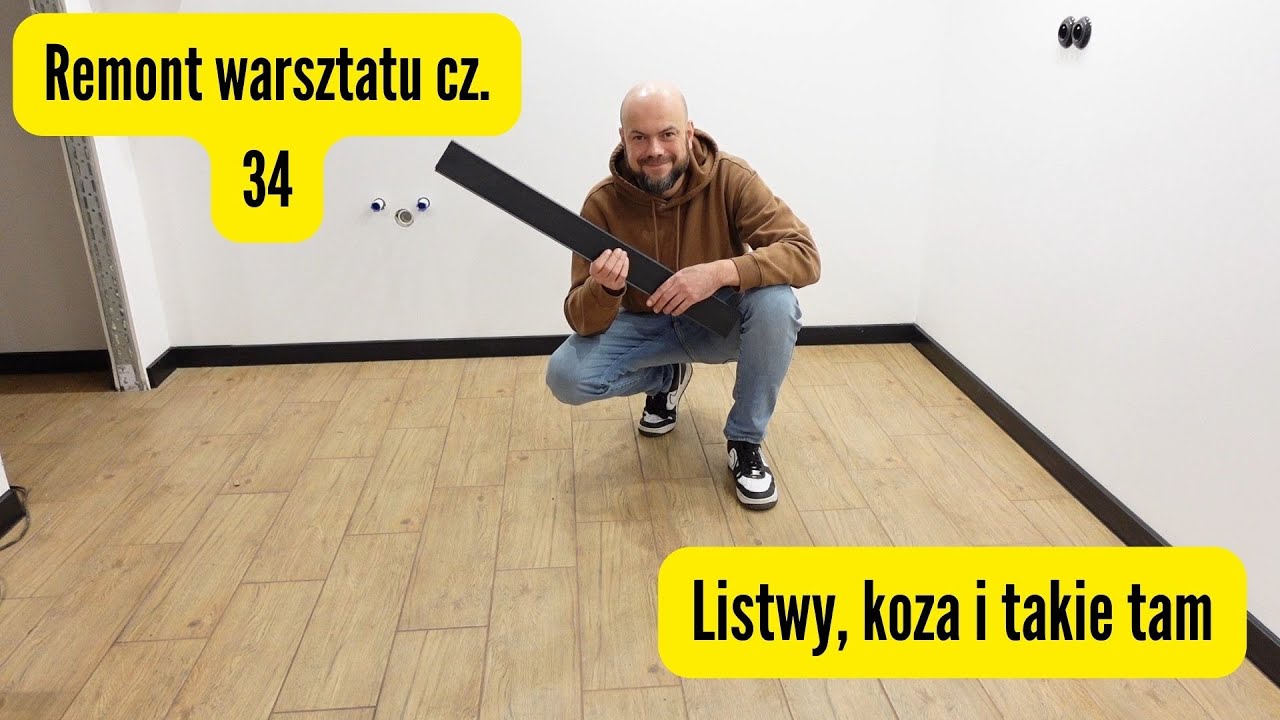 Remont Warsztatu cz. 34 - Montaż listew przypodłogowych