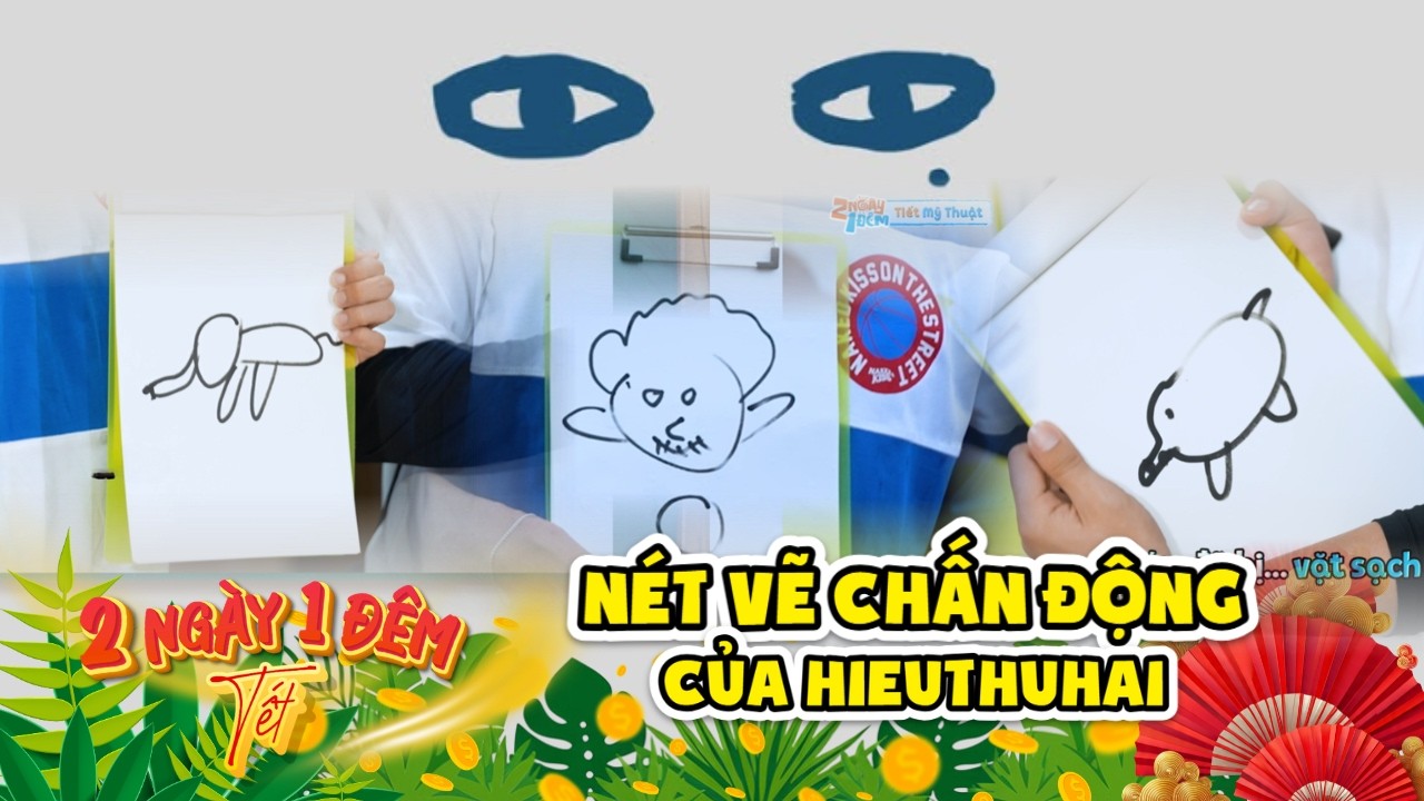 HIEUTHUHAI giành ngay TOP 1 người vẽ CHẤN ĐỘNG nhất 2 Ngày 1 Đêm