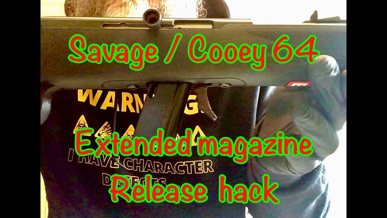 Savage / Cooey 64 extended mag release hack