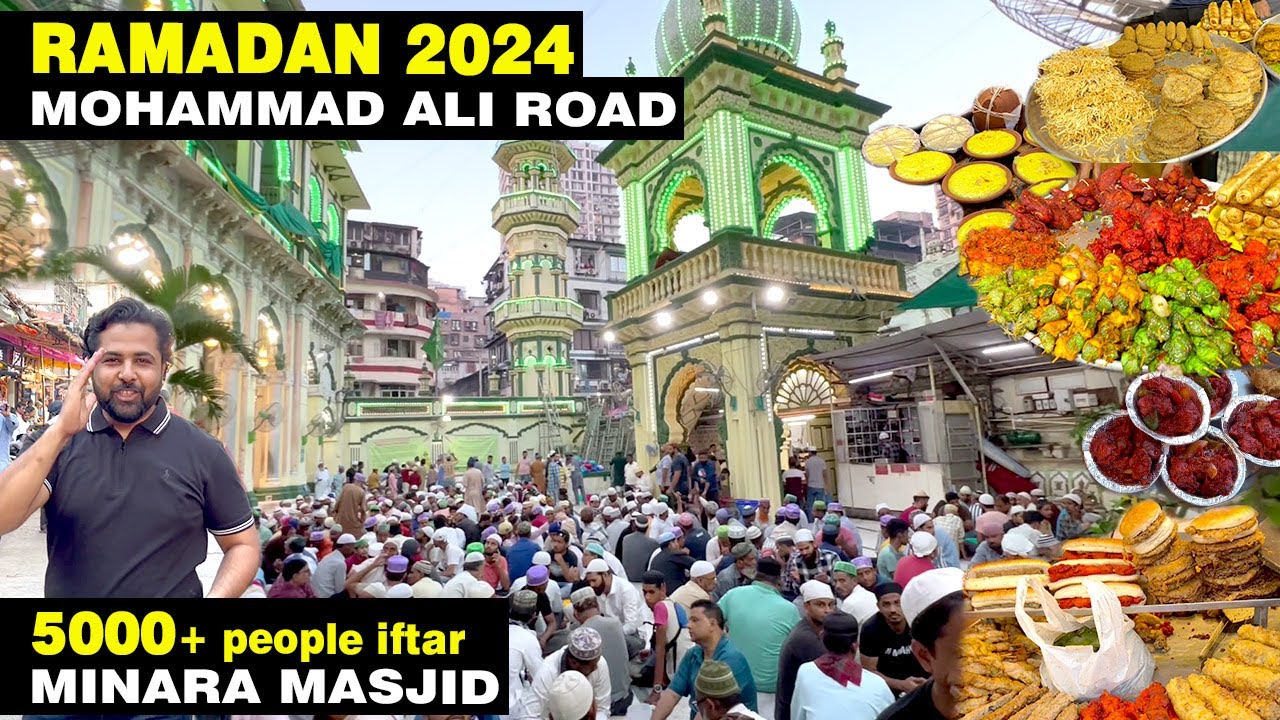 IFTARI AT MINARA MASJID MUMBAI | RAMADAN IN MOHAMMAD ALI ROAD MUMBAI | RAMADAN 2024 | 5000+PEOPLE