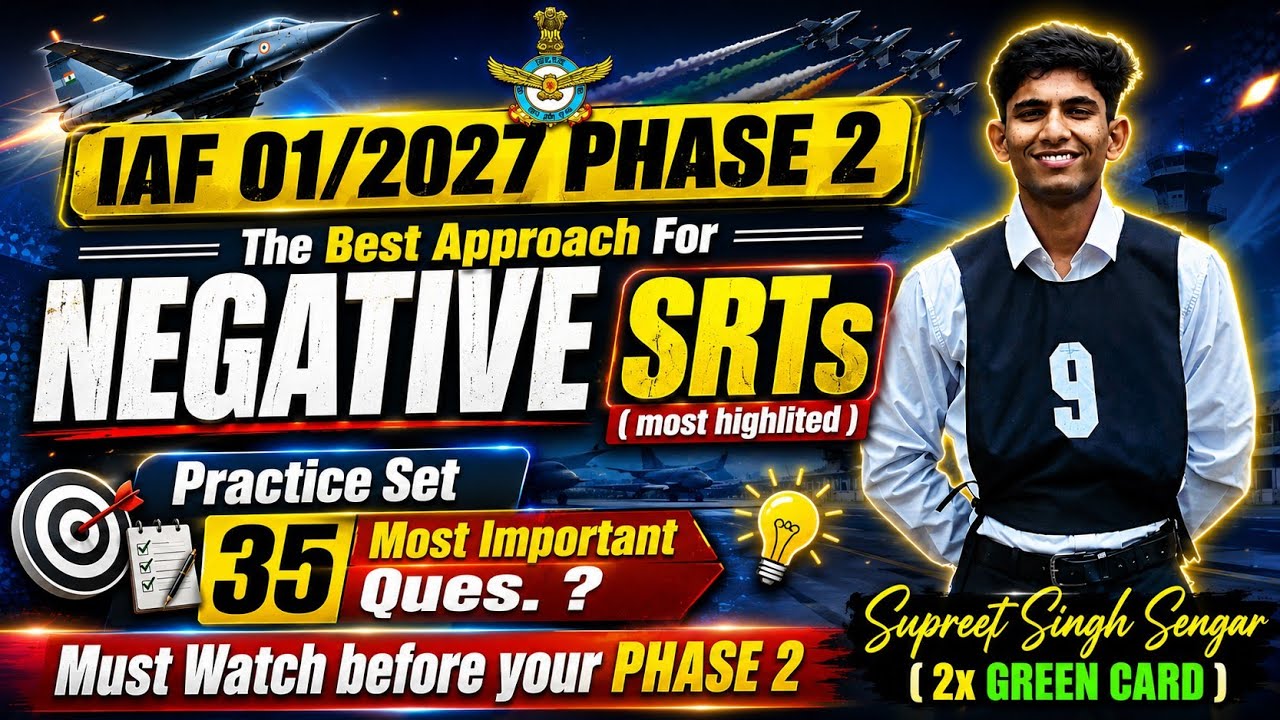 🚨 IAF PHASE 2 NEGATIVE SRTs : Correct Approach and Mistakes to Avoid❓ IMP PYQ BASES SRT QUESTIONs 🔥