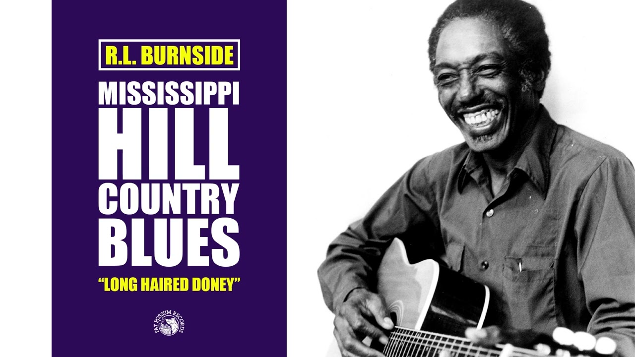 R.L. Burnside - Long Haired Doney (Official Audio)
