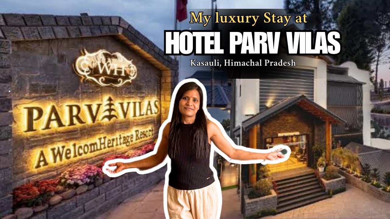 Hotel Parv Vilas Kasauli Stay | Hotel Tour, Food & Peaceful Hill Views #meriduniyabypreetyrajput