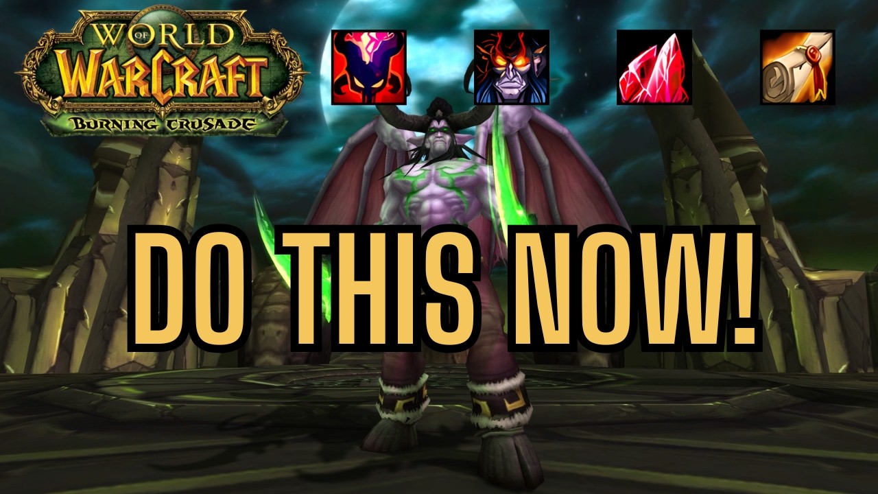 DO THIS Before Phase 3 Launches | TBC Classic Black Temple & Hyjal Prep