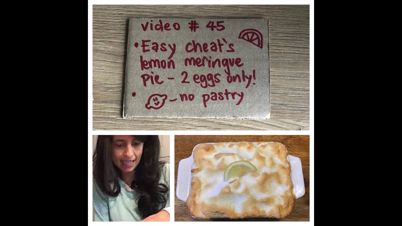 Konnie Huq video 45 - Easy cheat's Lemon Meringue Pie! Two eggs only and no pastry!