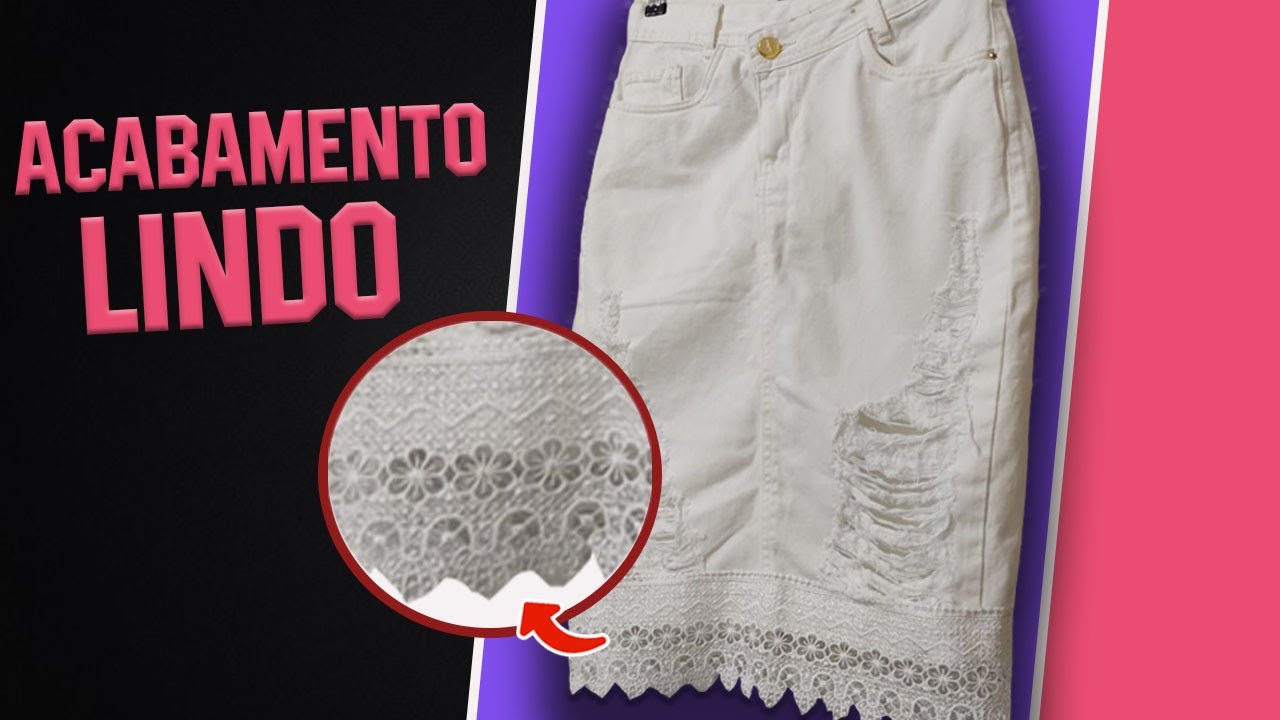 Aprenda como Aumentar a Barra da Saia com Renda!