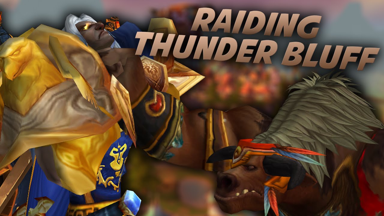 Raiding Thunder Bluff! - WoW Legion Pre-patch 7.0.3