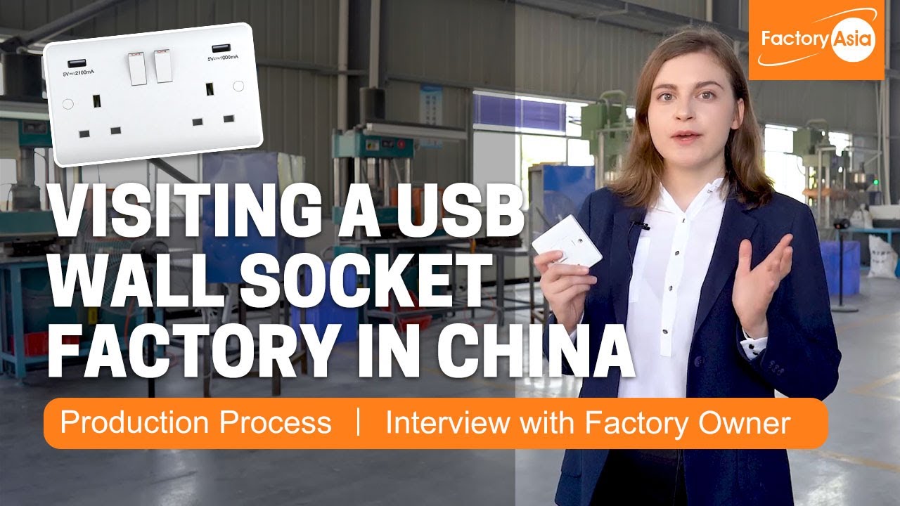 Visiting a USB Wall Socket Factory in China | How USB Wall Outlets and Wall Switch Sockets Are Made