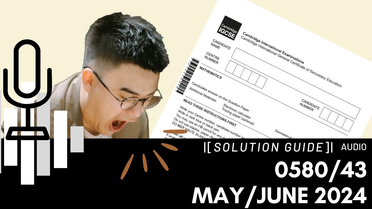 0580/43 May/June 2024 Marking Scheme (MS) *Audio Voiceover