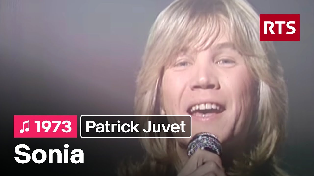 Patrick Juvet - Sonia (1973)