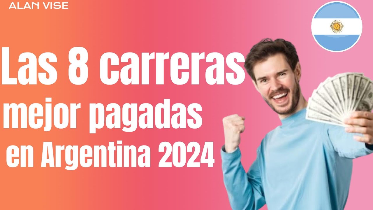 Las 8 carreras mejor pagadas en Argentina 2024