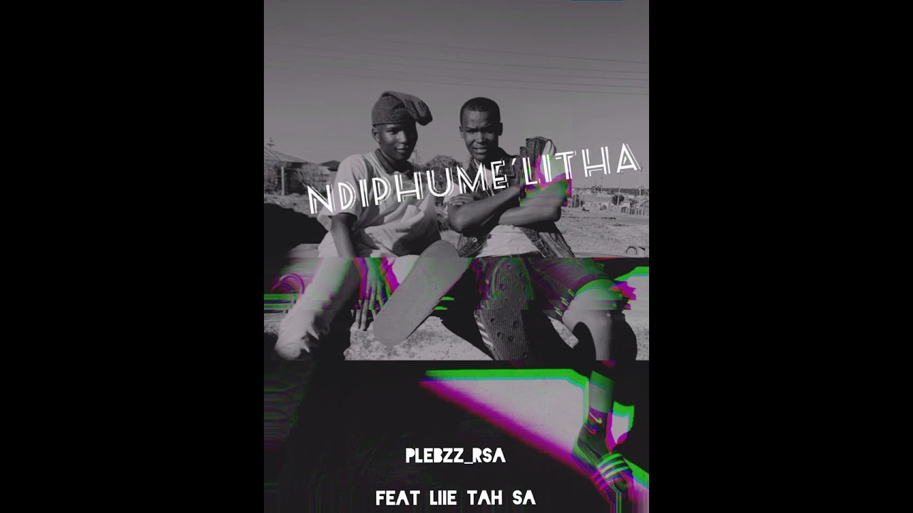 🚨@Plebzz_RSA feat @Liie tah SA NdNdiphu'Litha out now 🔥🔥🚨🤏🏾