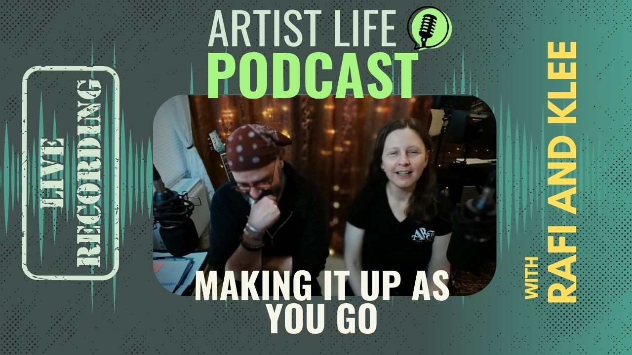 Making Up Your Art Career As You Go - Artist Podcast