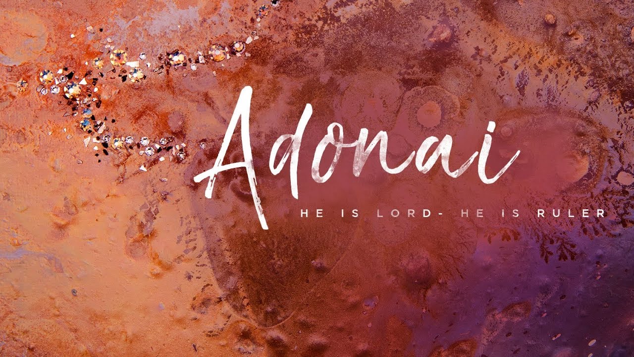 The Names of God Series – Adonai | Lead Pastor Tim Brooks