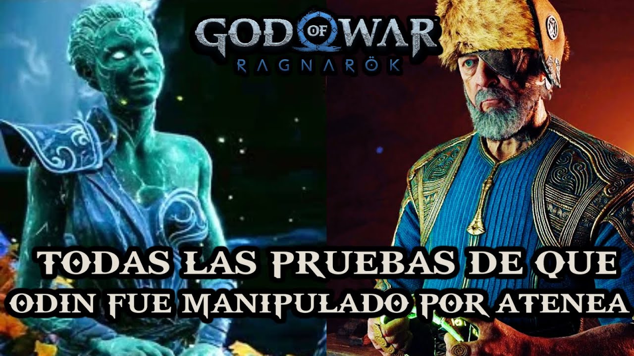 TODAS LAS PRUEBAS DE QUE ODIN FUE MANIPULADO POR ATENEA - GOD OF WAR RAGNARÖK