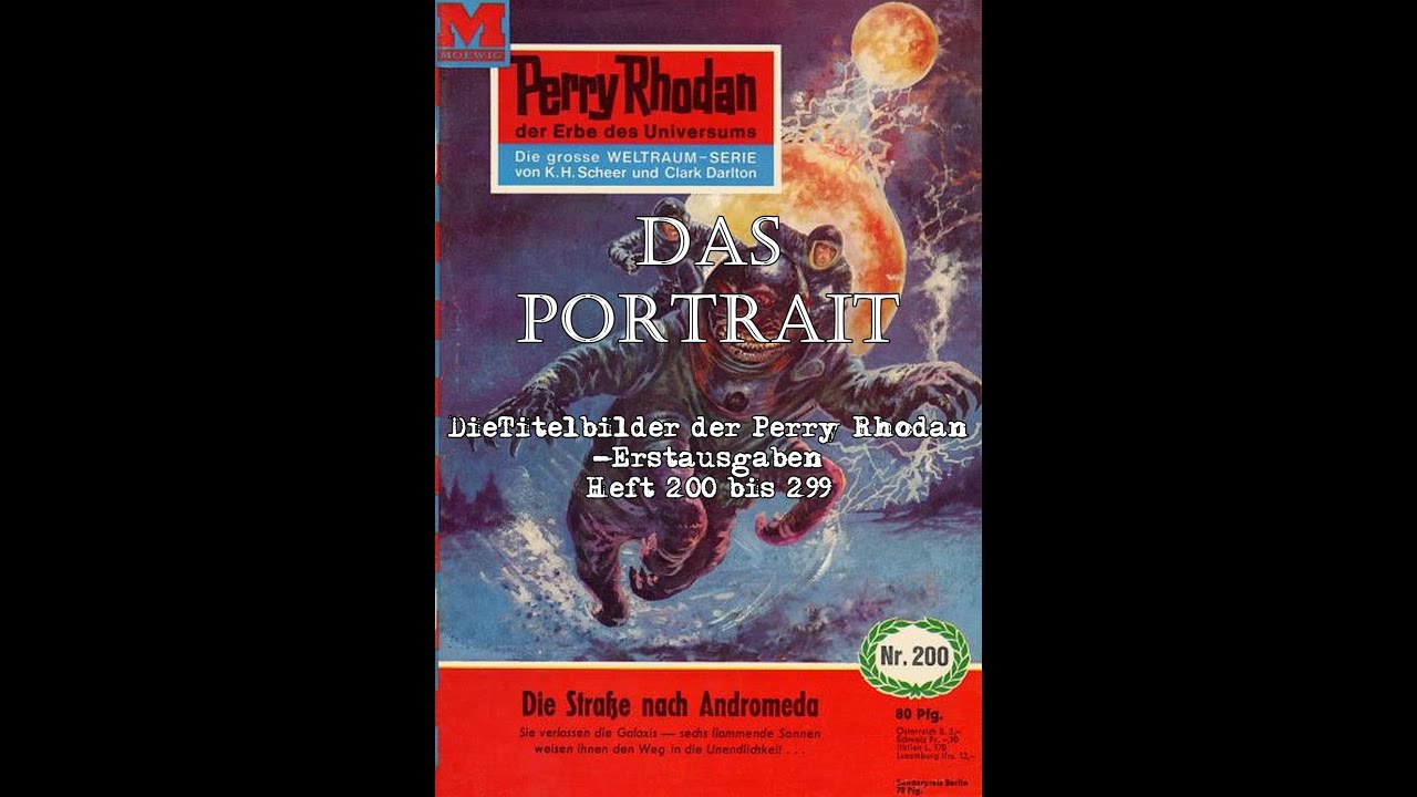 DAS PORTRAIT: Perry Rhodan-Titelbilder Band 200 bis Band 299.