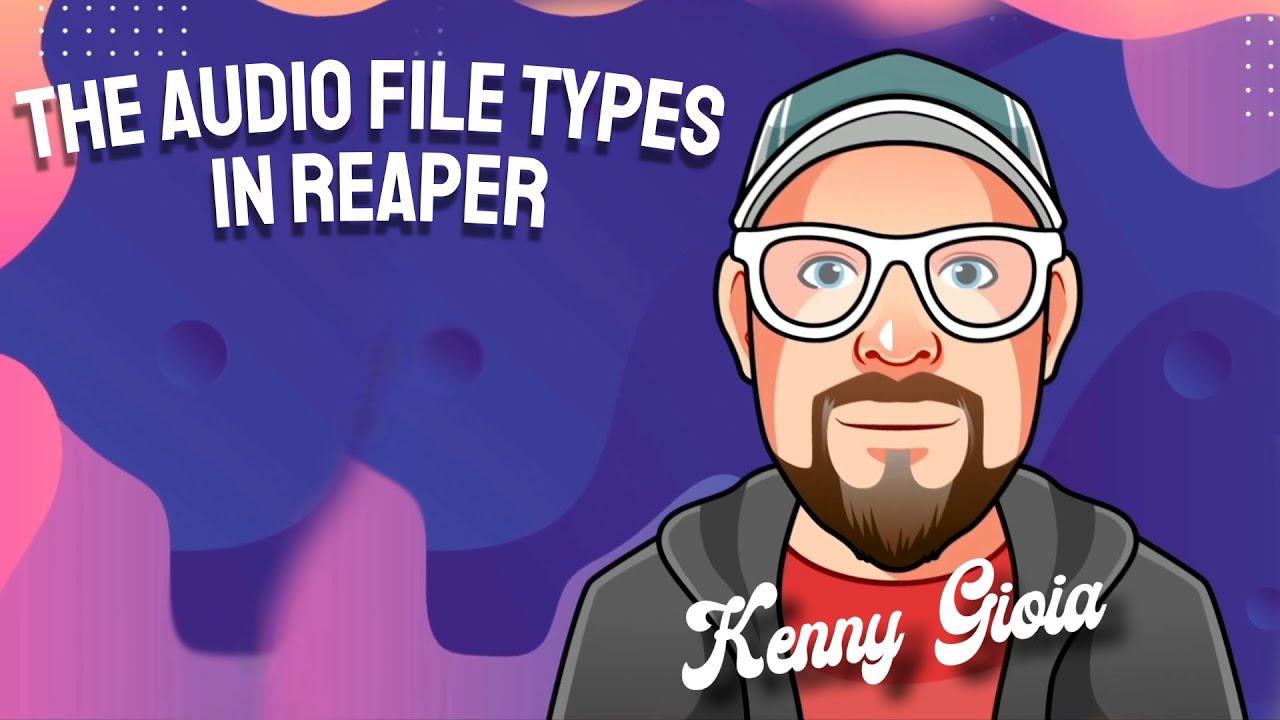 Типы аудиофайлов в REAPER