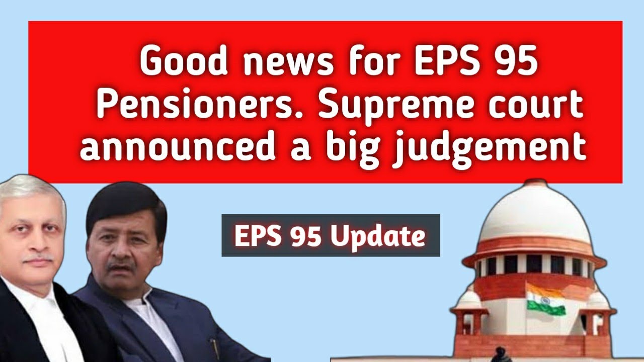 EPS 95 pension Supreme court latest news today  | eps 95 latest news today