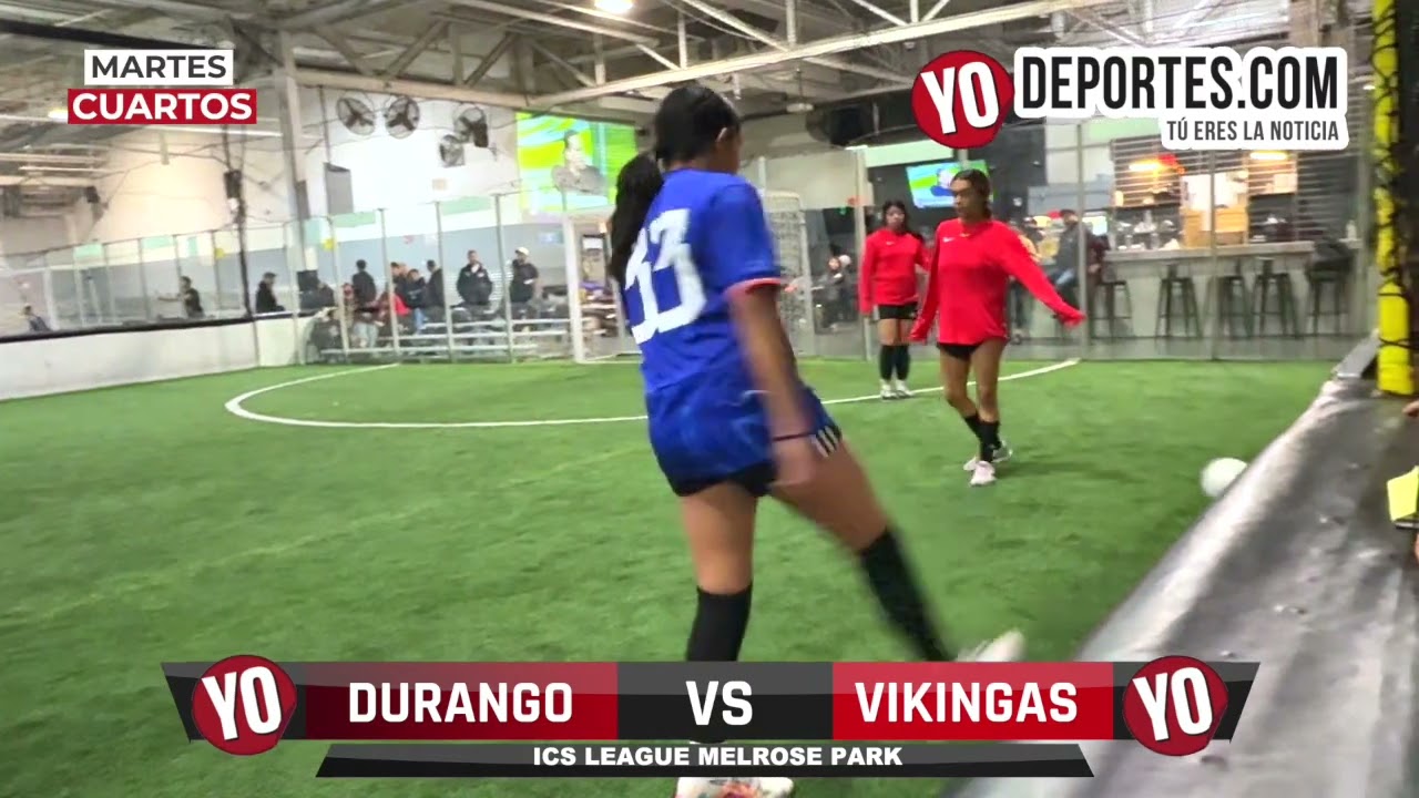 Durango 🆚 Deportivo Vikingas Martes Cuartos de Final ICS Martes Melrose Park #yodeportes