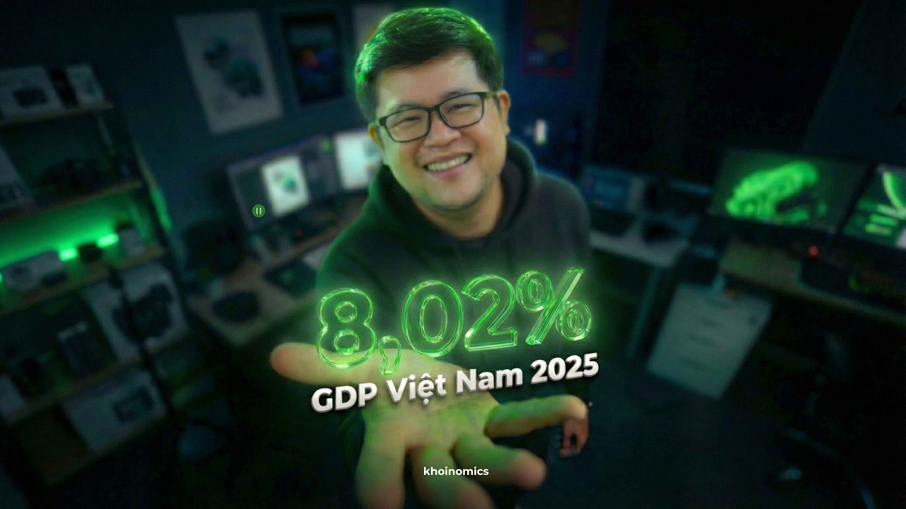 #5 GDP Việt Nam 2025 là 8,02%