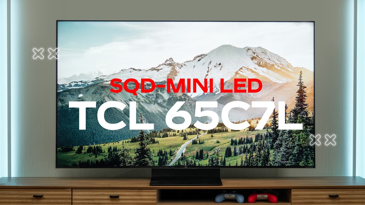 TCL 65C7L SQD-Mini LED TV &mdash; максимум технологий в тонком корпусе