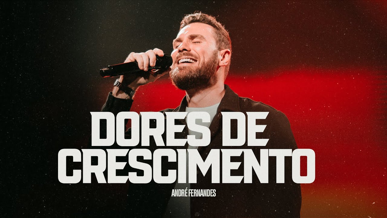 DORES DE CRESCIMENTO - ANDR&Eacute; FERNANDES
