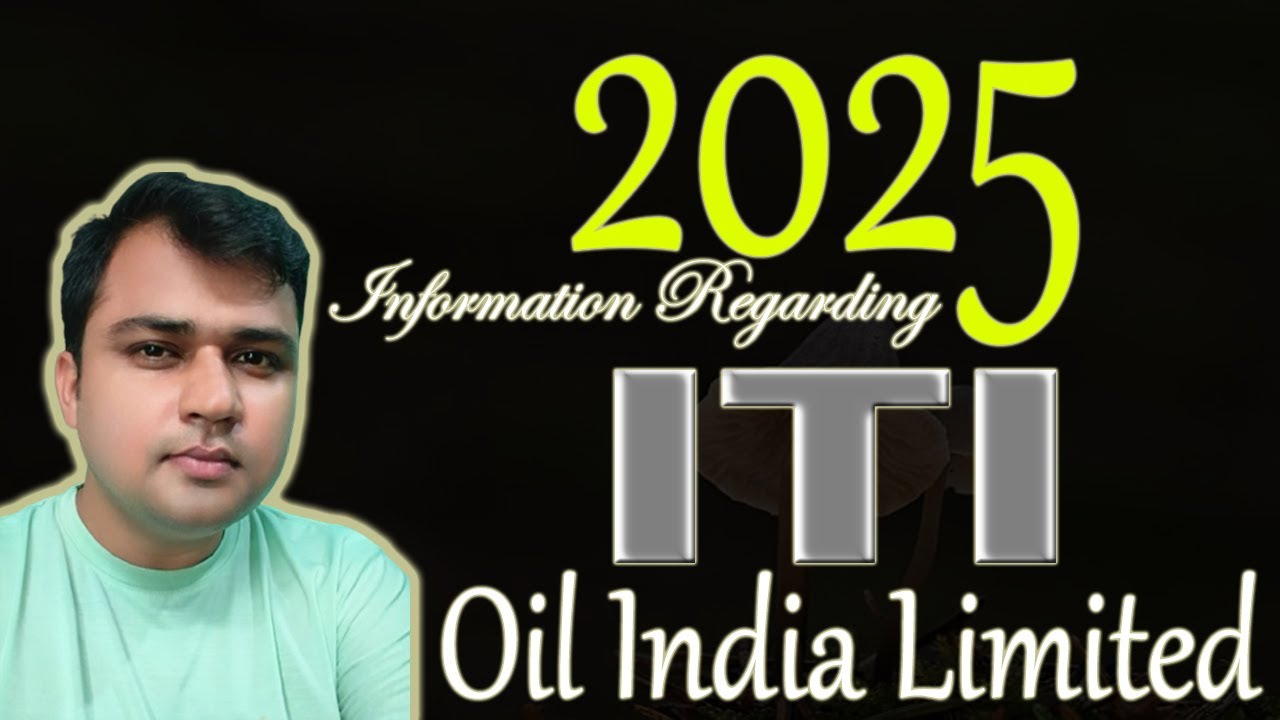 ITI regarding info 2025 | Oil India Limited 2025 | Sharma Sir