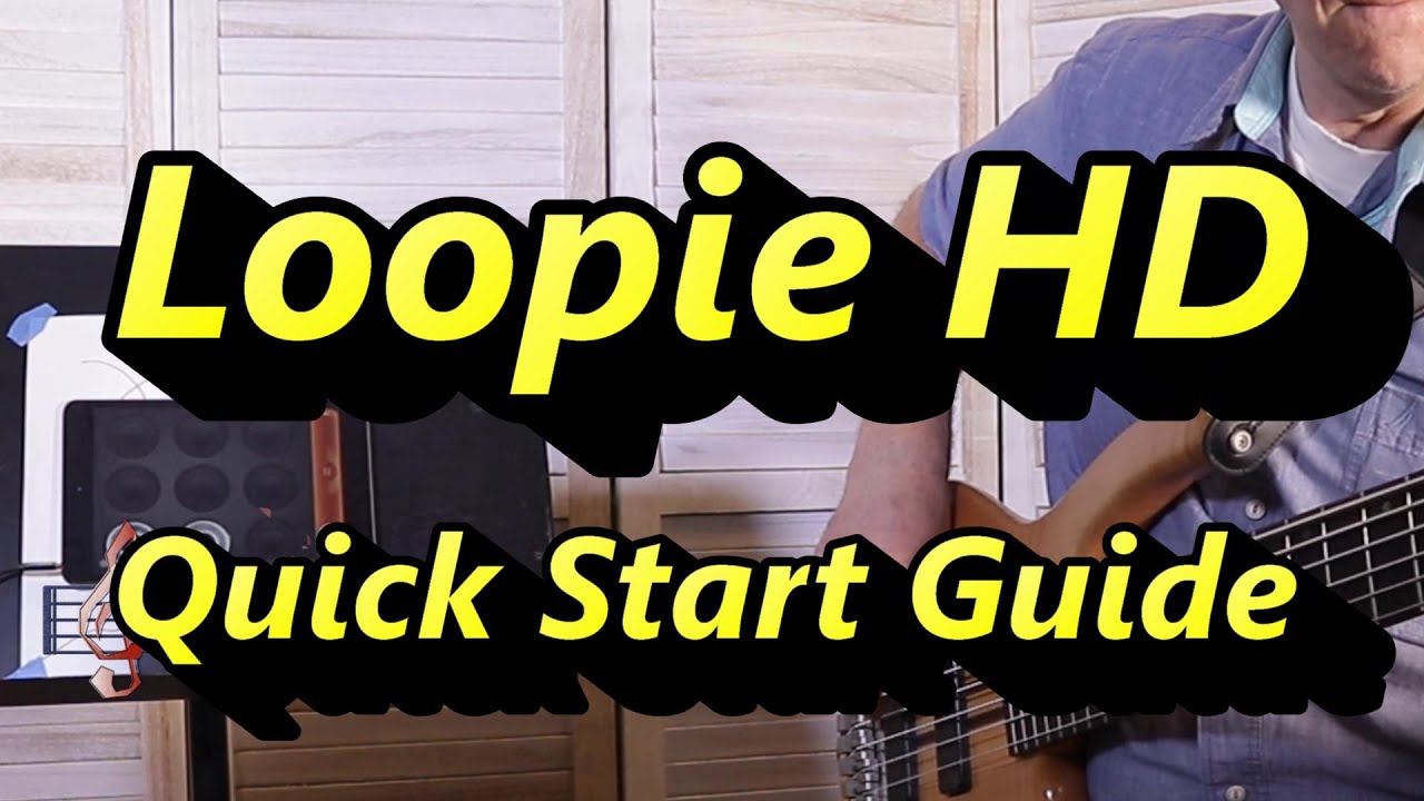 Loopie HD Quick Start Guide - create loops fast and use them as backing tracks for practice