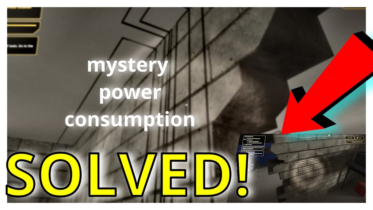 findin the mysterious consumption -- electrician simulator