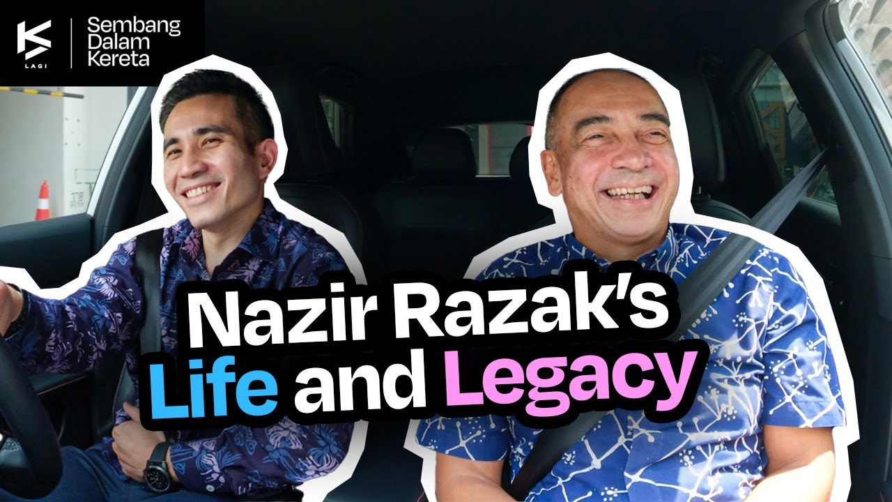 EP 2 | Sembang Dalam Kereta bersama Shahril & Tan Sri Nazir Razak