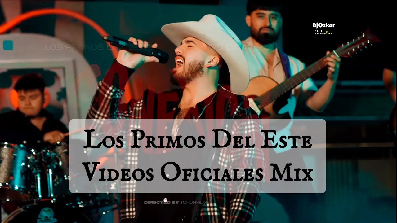 Los Primos Del Este (Video Mix) En 2024