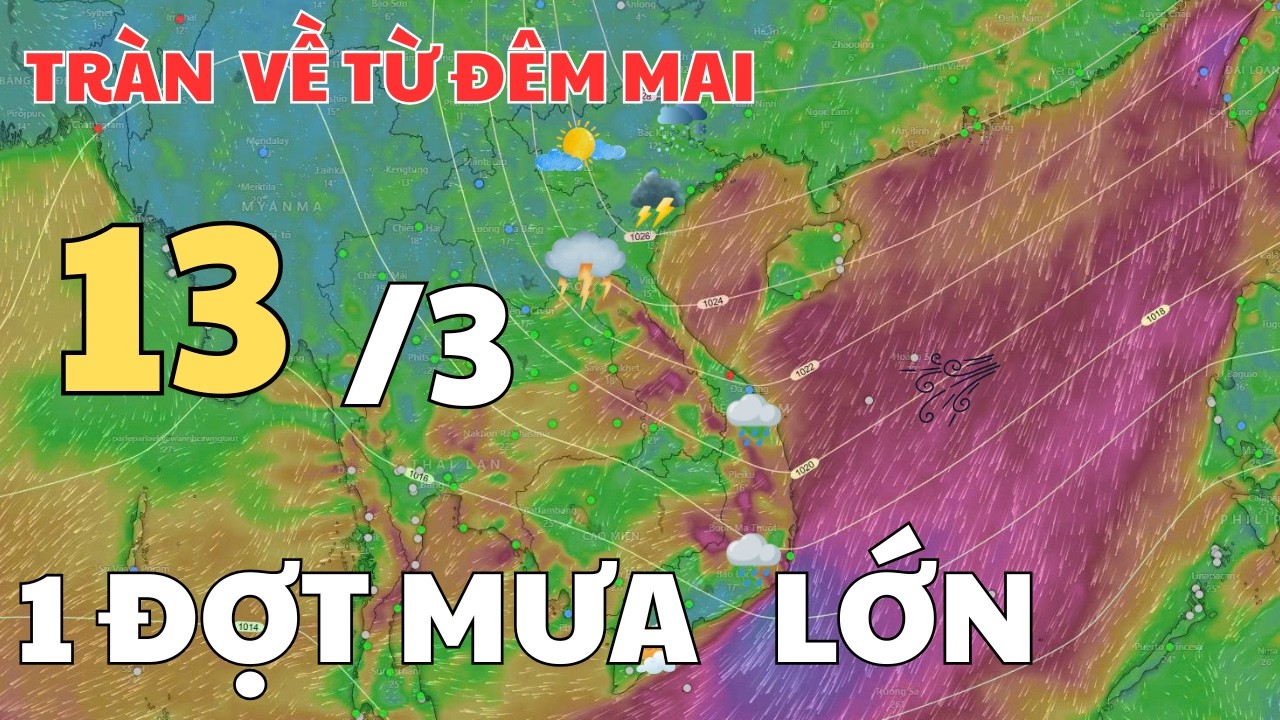 Dự báo thời tiết hôm nay và ngày mai 13/3/2026 | Dự báo thời tiết trong 3 ngày tới