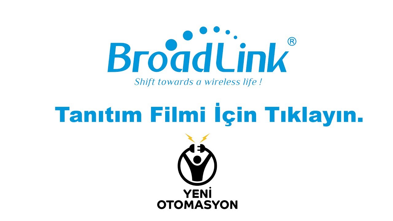 Broadlink Akıllı Ev Sistemi Tanıtım Filmi