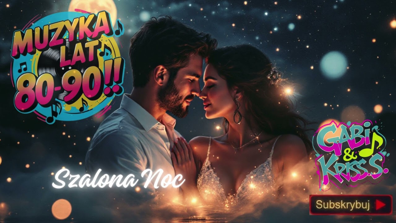 Szalona Noc - Muzyka Dance lat 80 - 90.