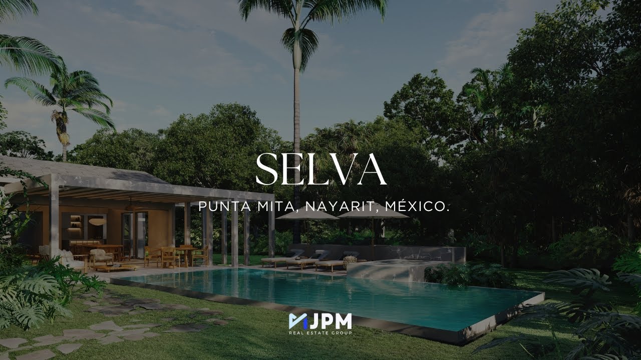 SELVA, Punta Mita, Luxury Villas for Sale